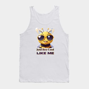 Just Bee Cool Like Me Tank Top